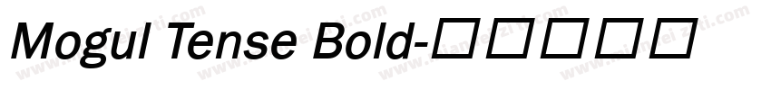 Mogul Tense Bold字体转换